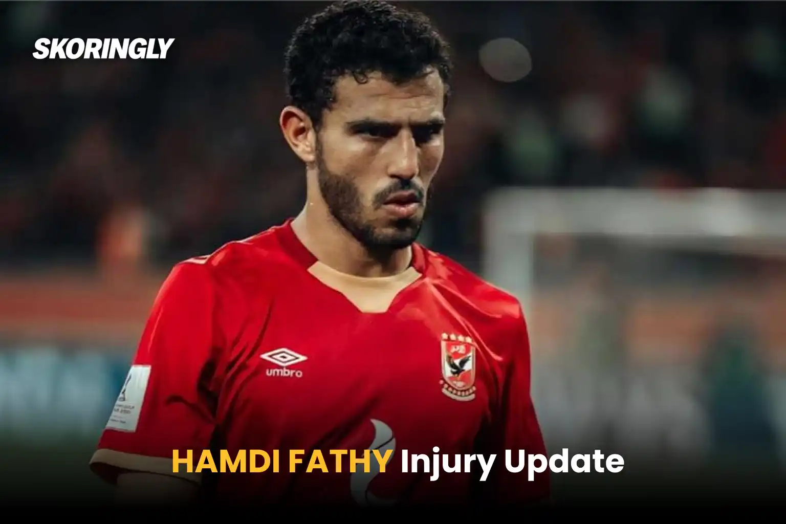 Hamdi Fathy Injury Update: Egypt Star Leaves Field Early vs New Zealand