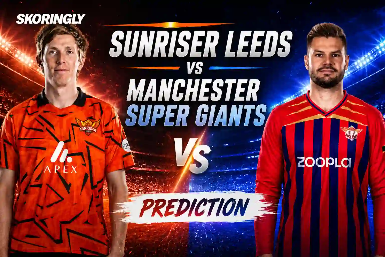 SunRisers Leeds vs Manchester Super Giants Match Prediction | Playing XI, Dream11 Picks, Pitch Report, Weather Report and Fantasy Tips (The Hundred Men 2026)